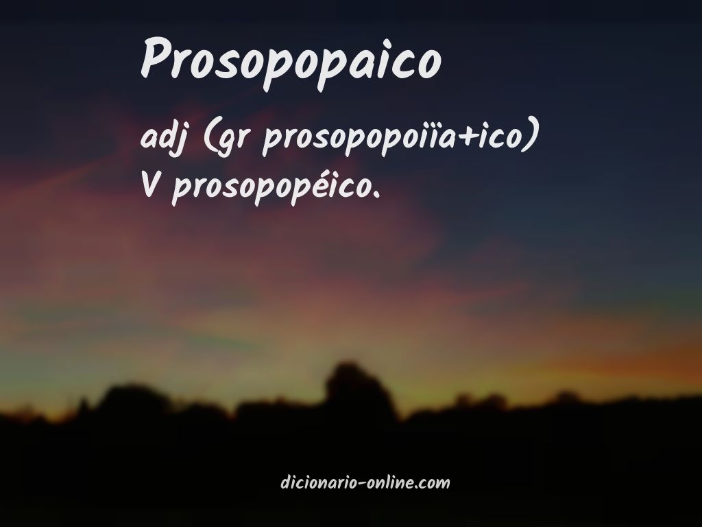 Significado de prosopopaico
