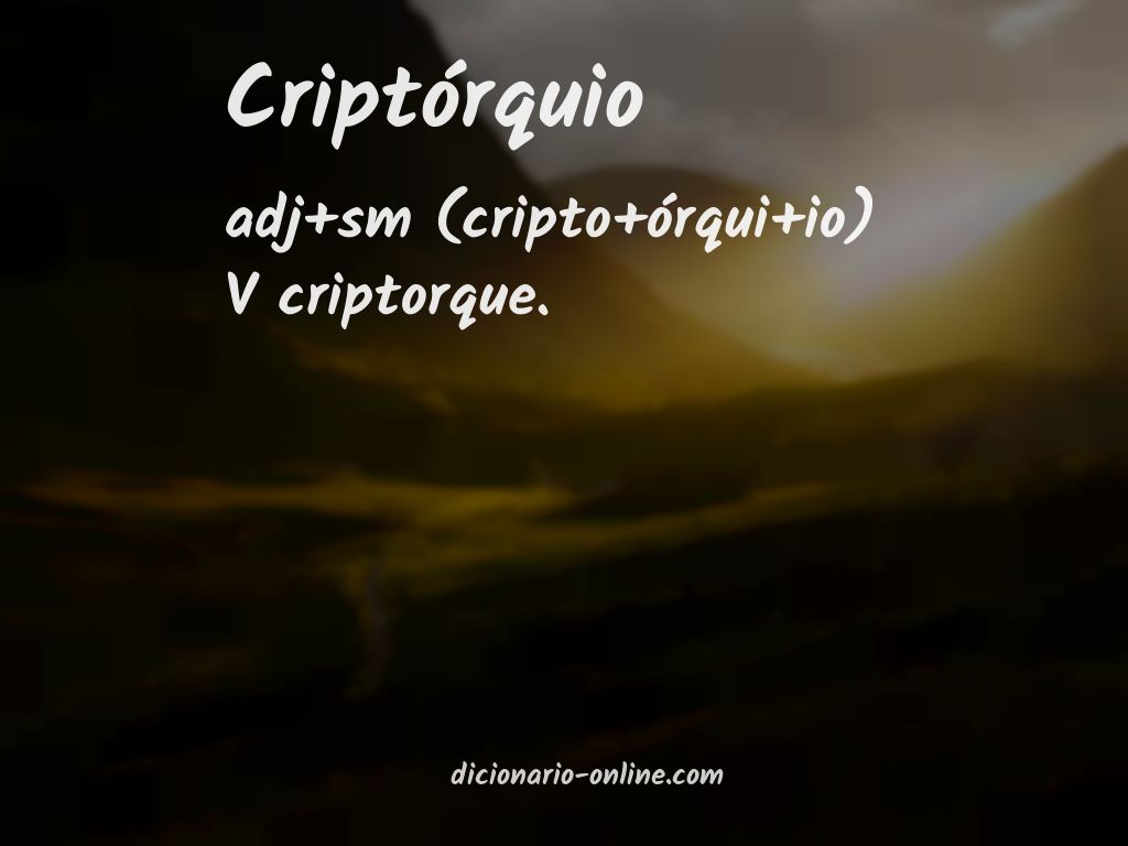 Significado de criptórquio