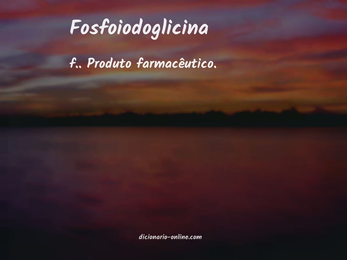 Significado de fosfoiodoglicina