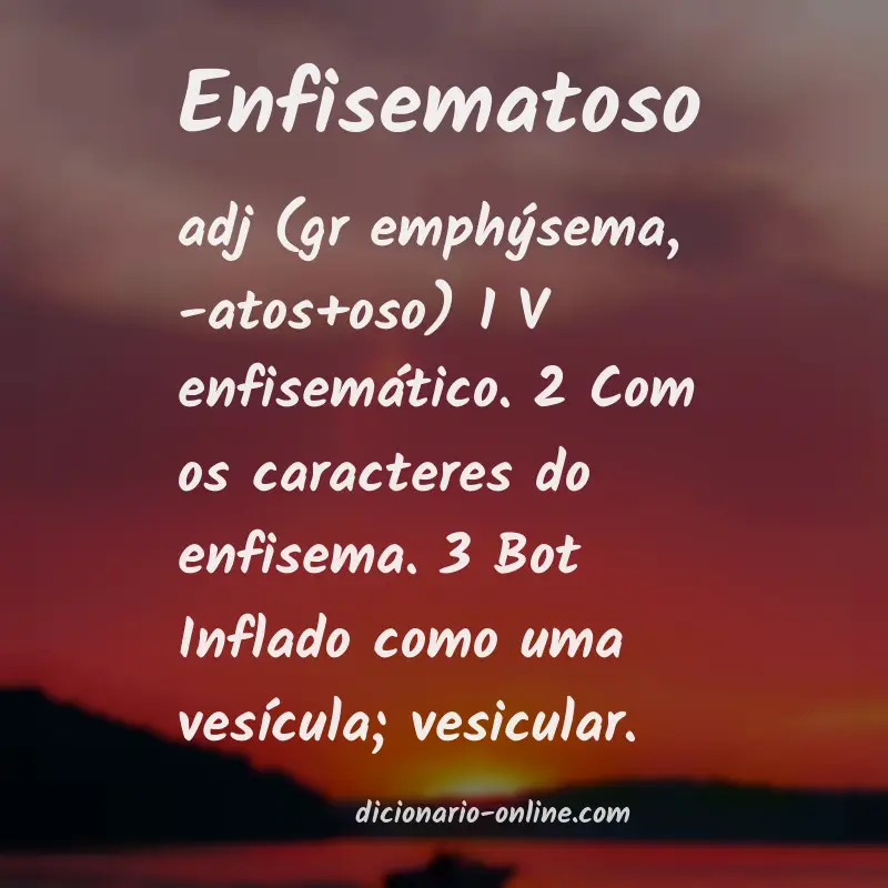 Significado de enfisematoso