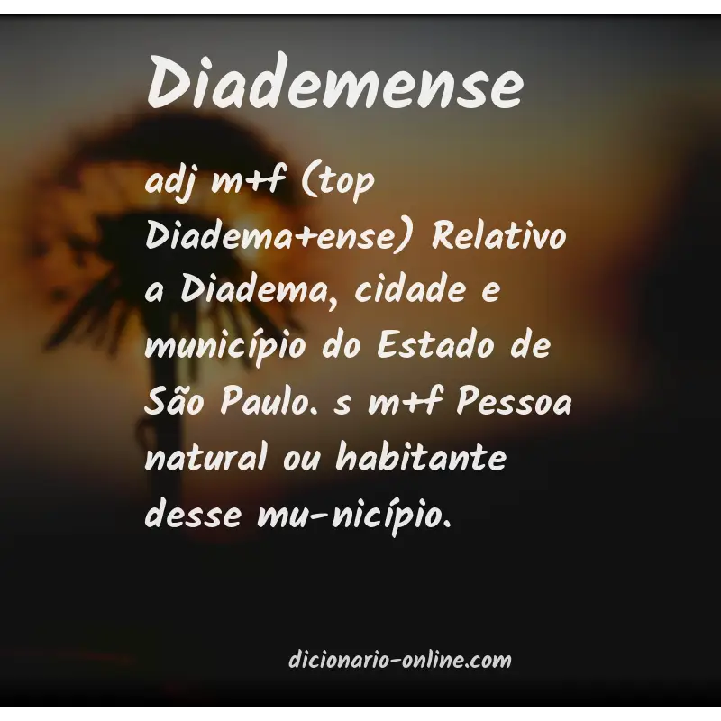 Significado de diademense