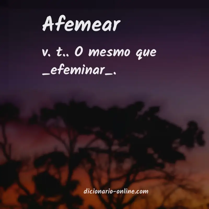 Significado de afemear