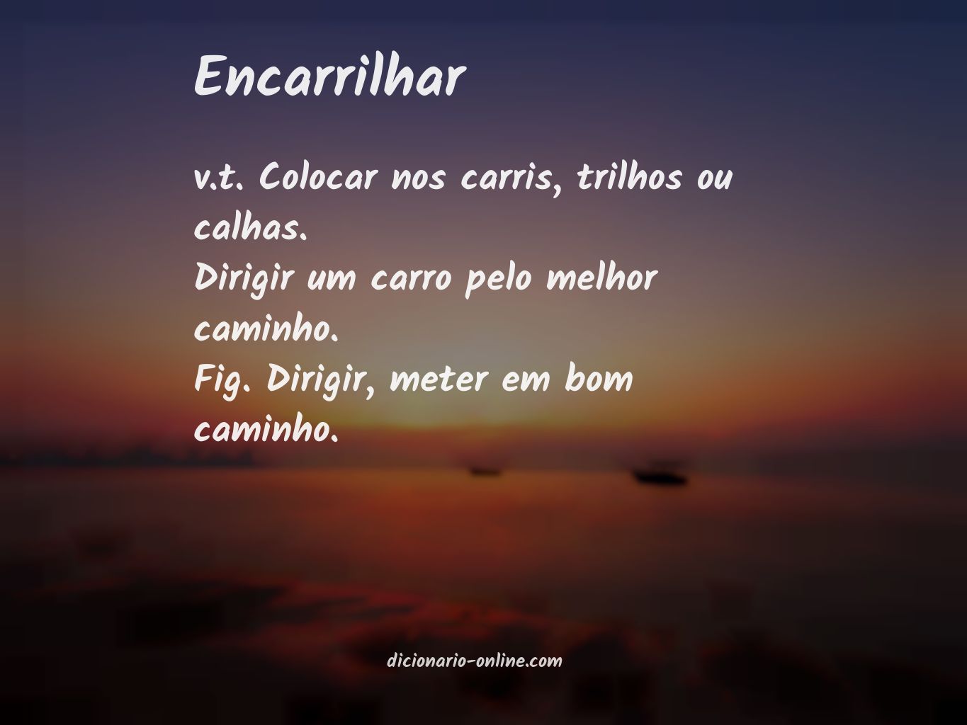 Significado de encarrilhar