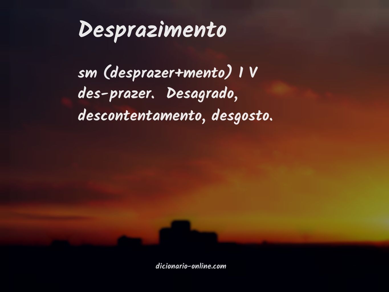 Significado de desprazimento