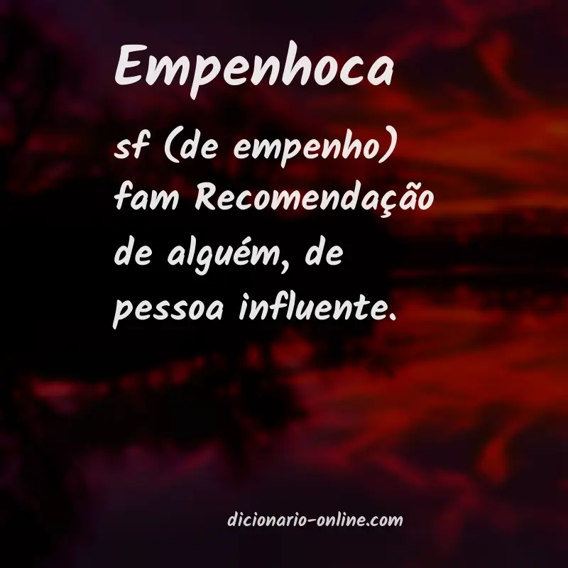 Significado de empenhoca