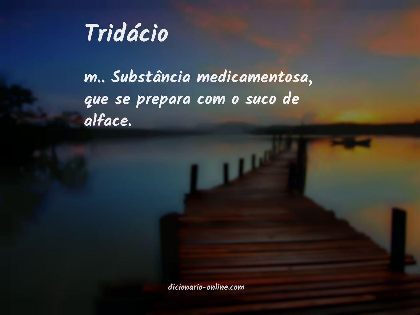 Significado de tridácio