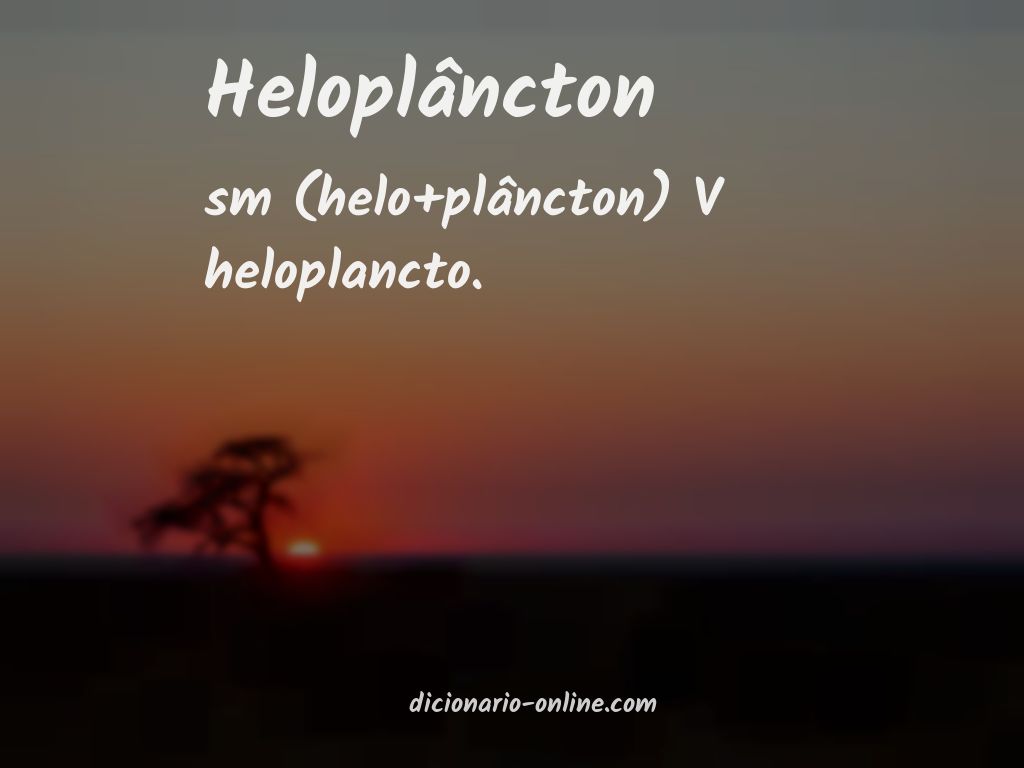 Significado de heloplâncton