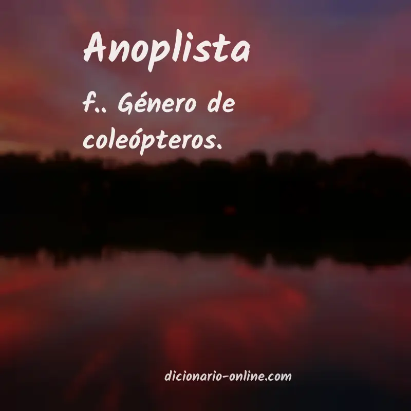 Significado de anoplista