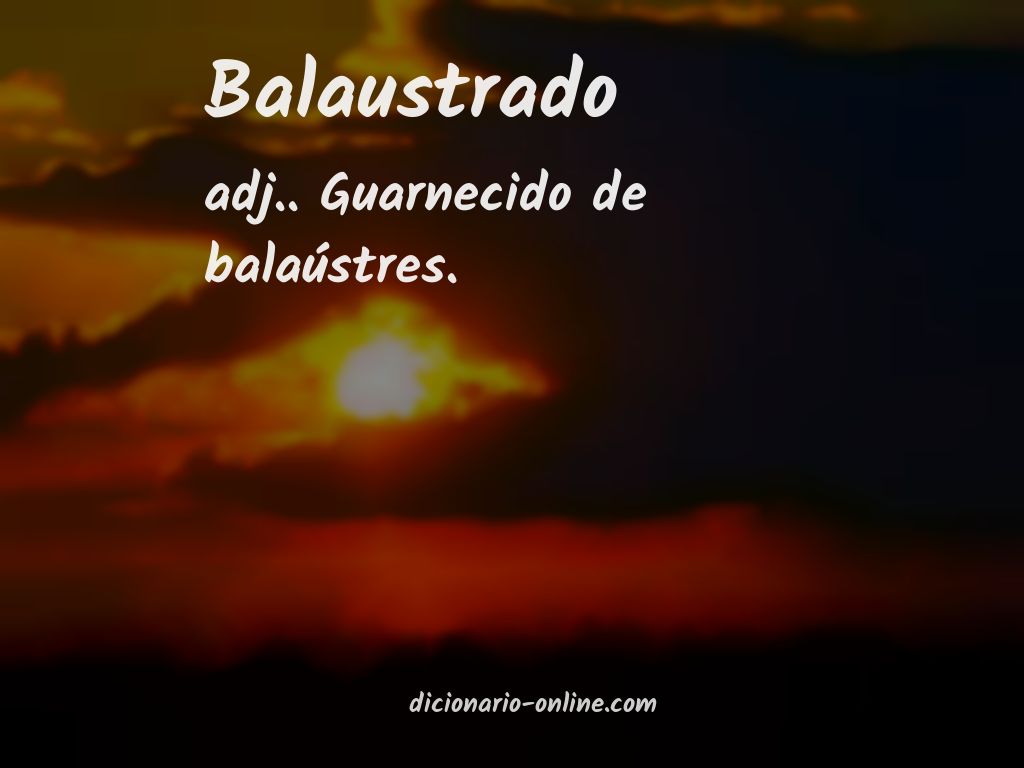 Significado de balaustrado