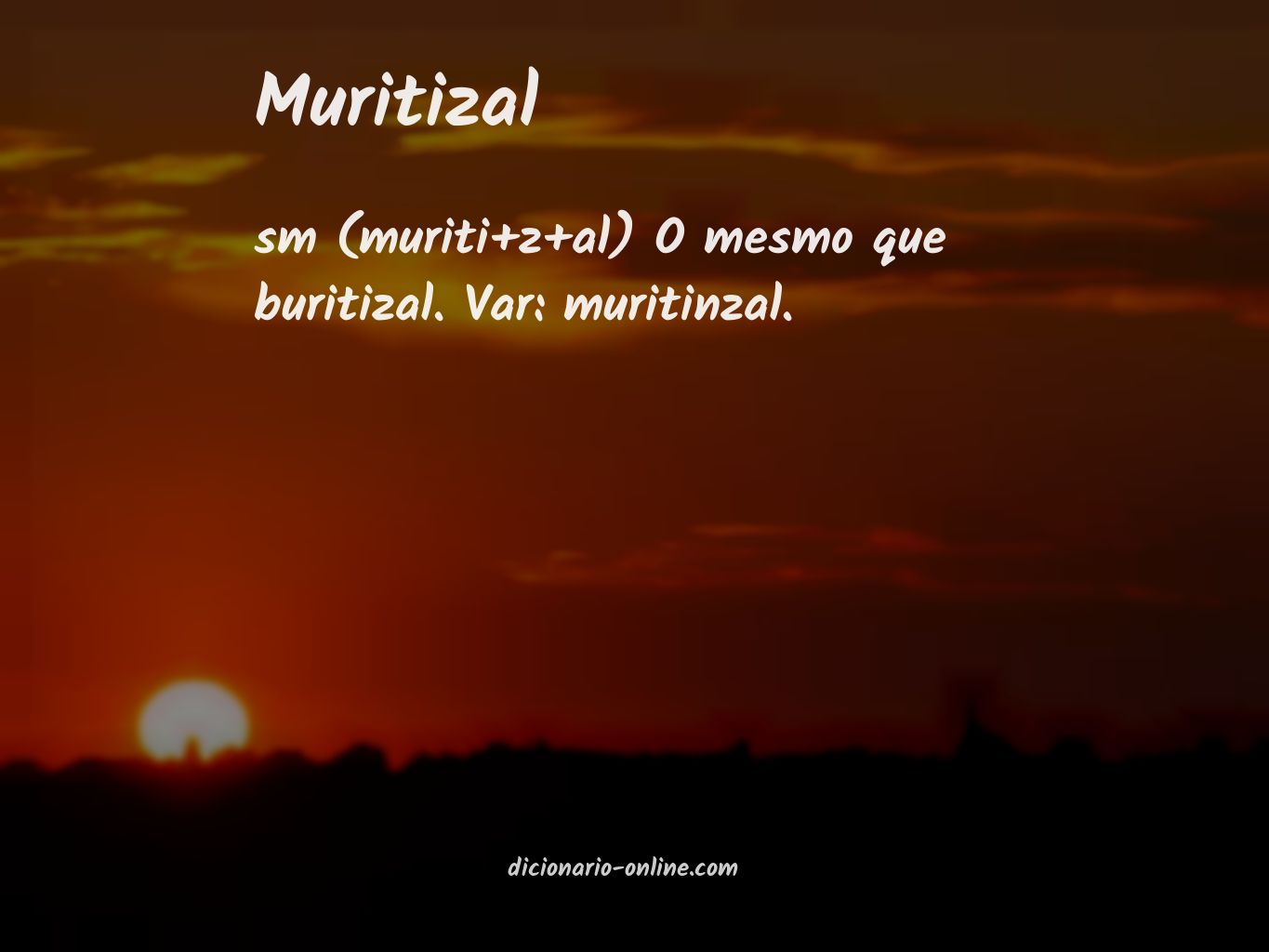 Significado de muritizal