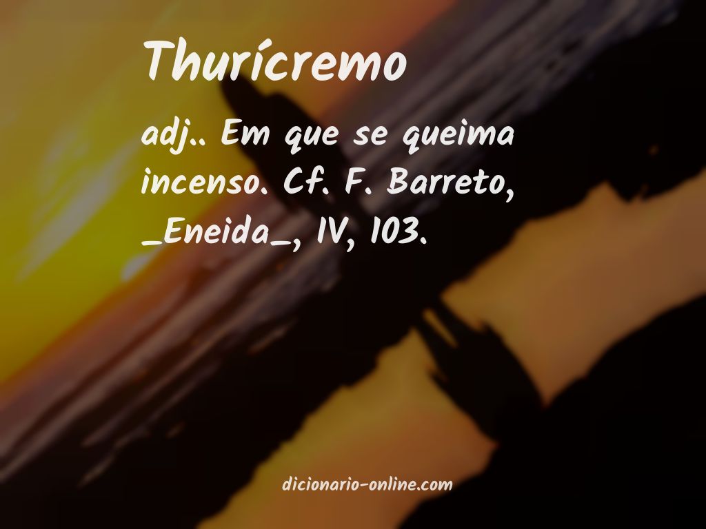 Significado de thurícremo