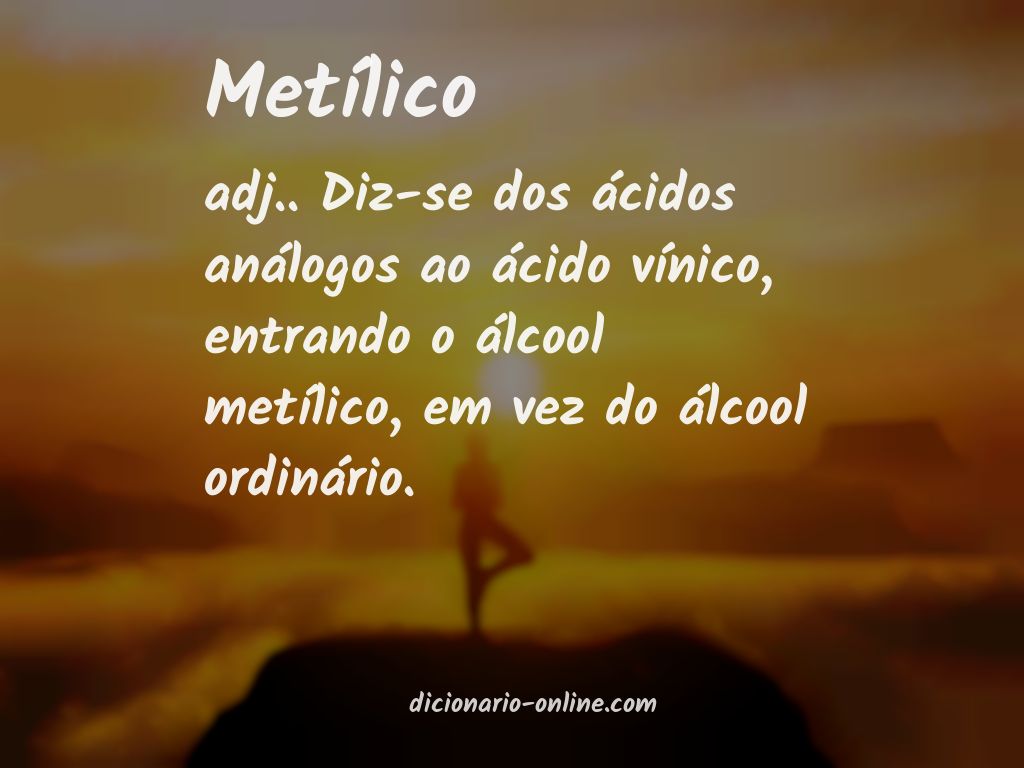 Significado de metílico