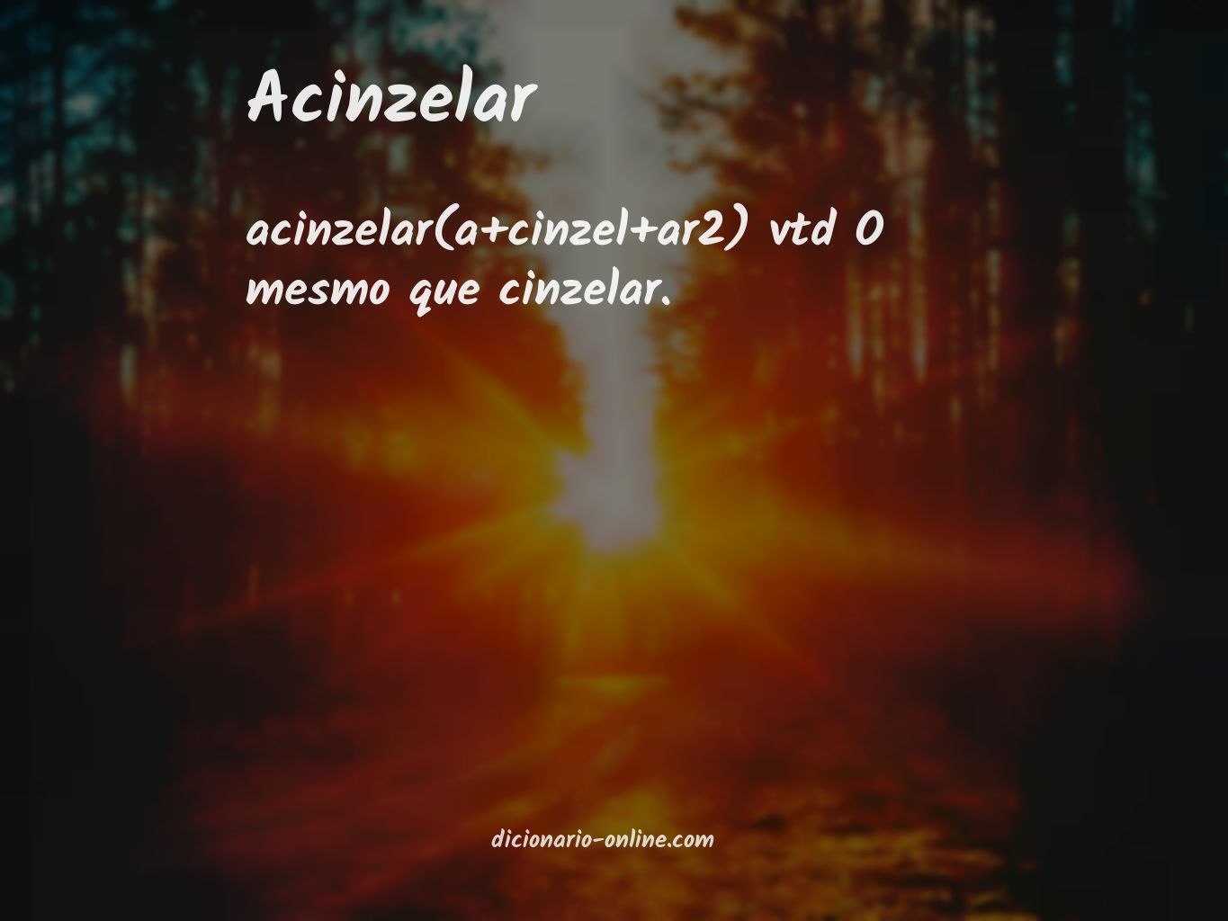 Significado de acinzelar