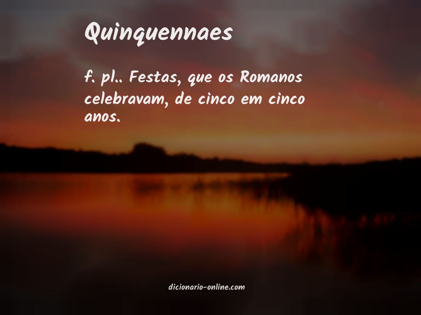 Significado de quinquennaes