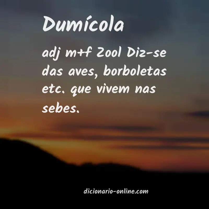 Significado de dumícola