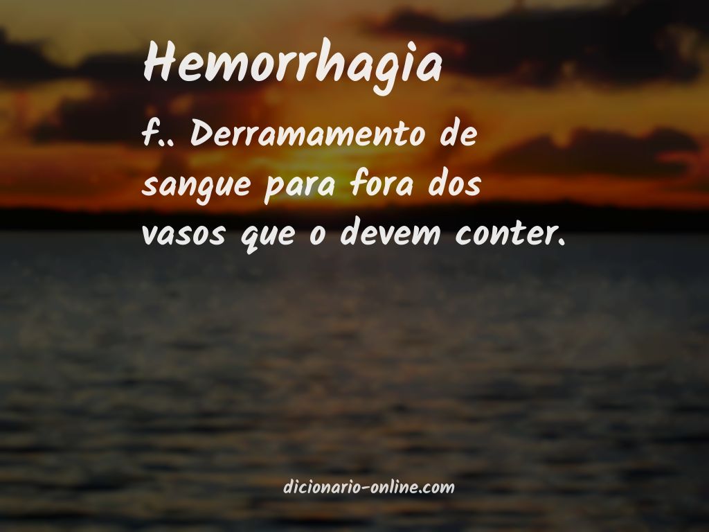 Significado de hemorrhagia