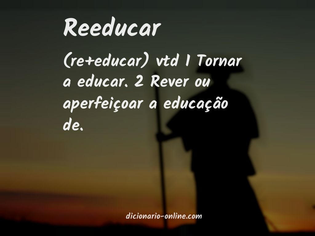 Significado de reeducar