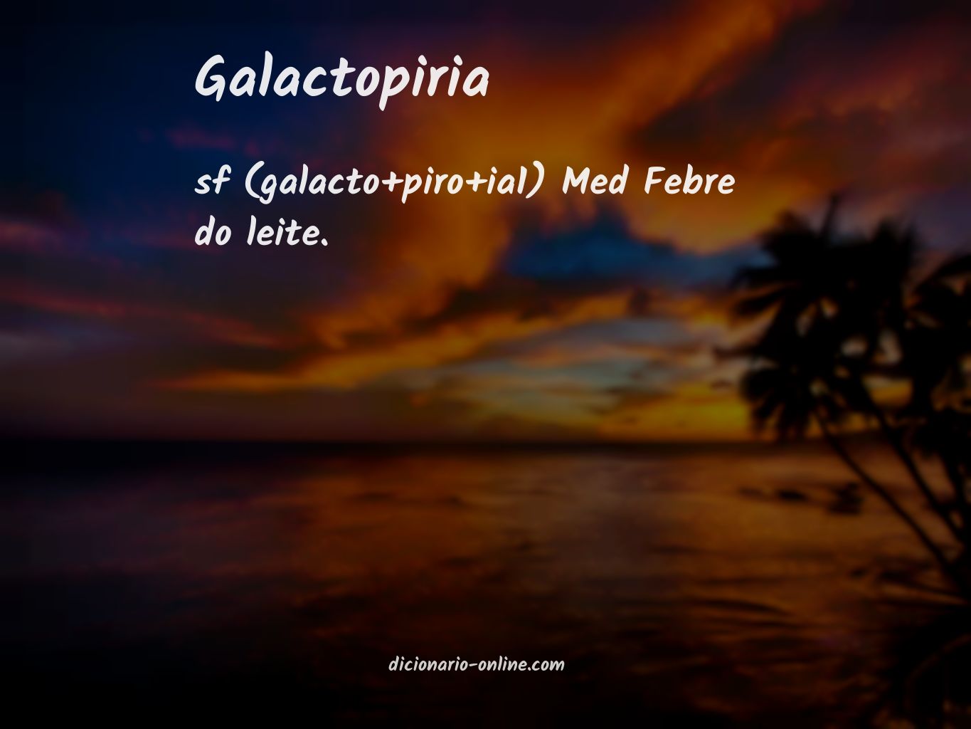 Significado de galactopiria
