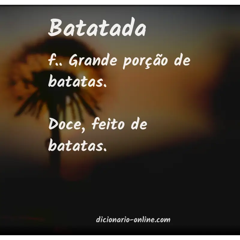 Significado de batatada