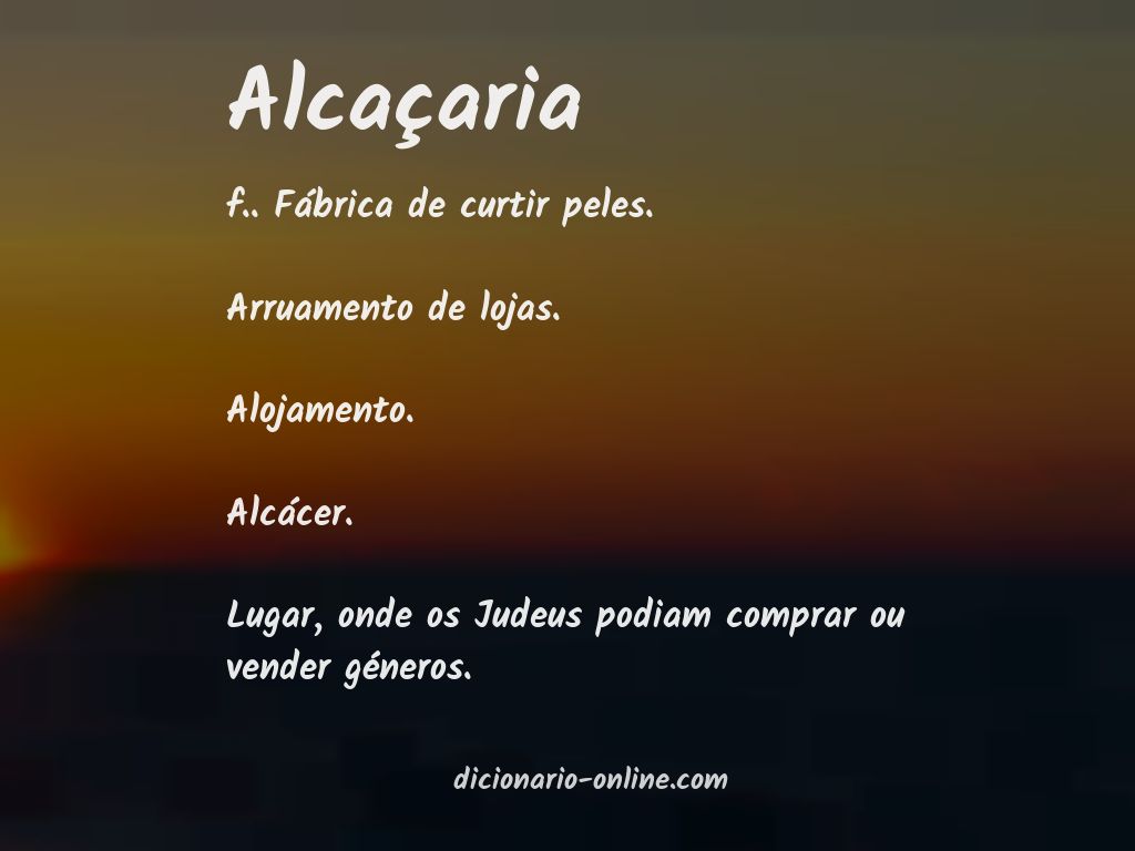 Significado de alcaçaria