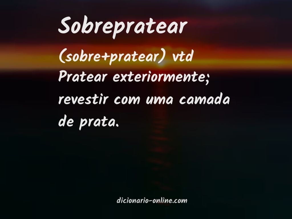 Significado de sobrepratear