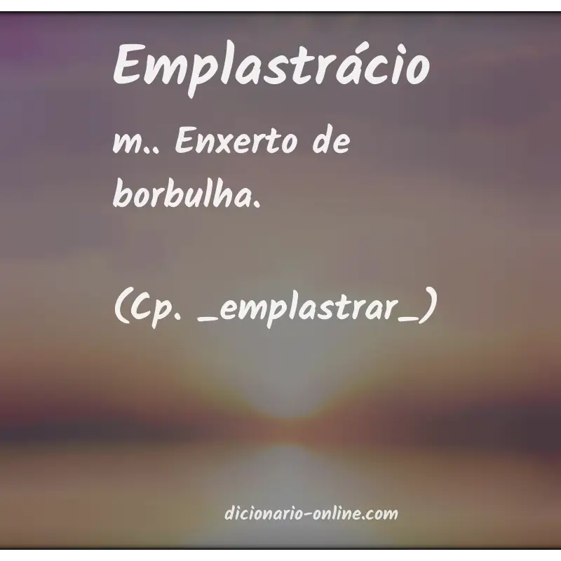 Significado de emplastrácio