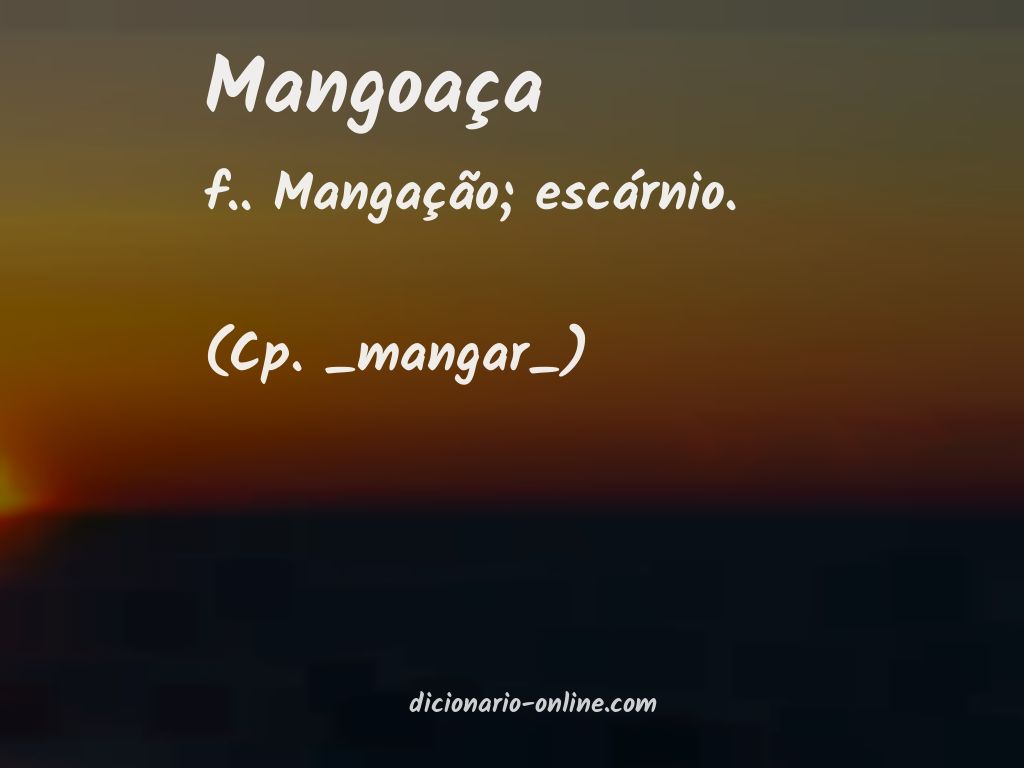 Significado de mangoaça