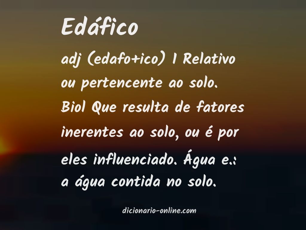 Significado de edáfico