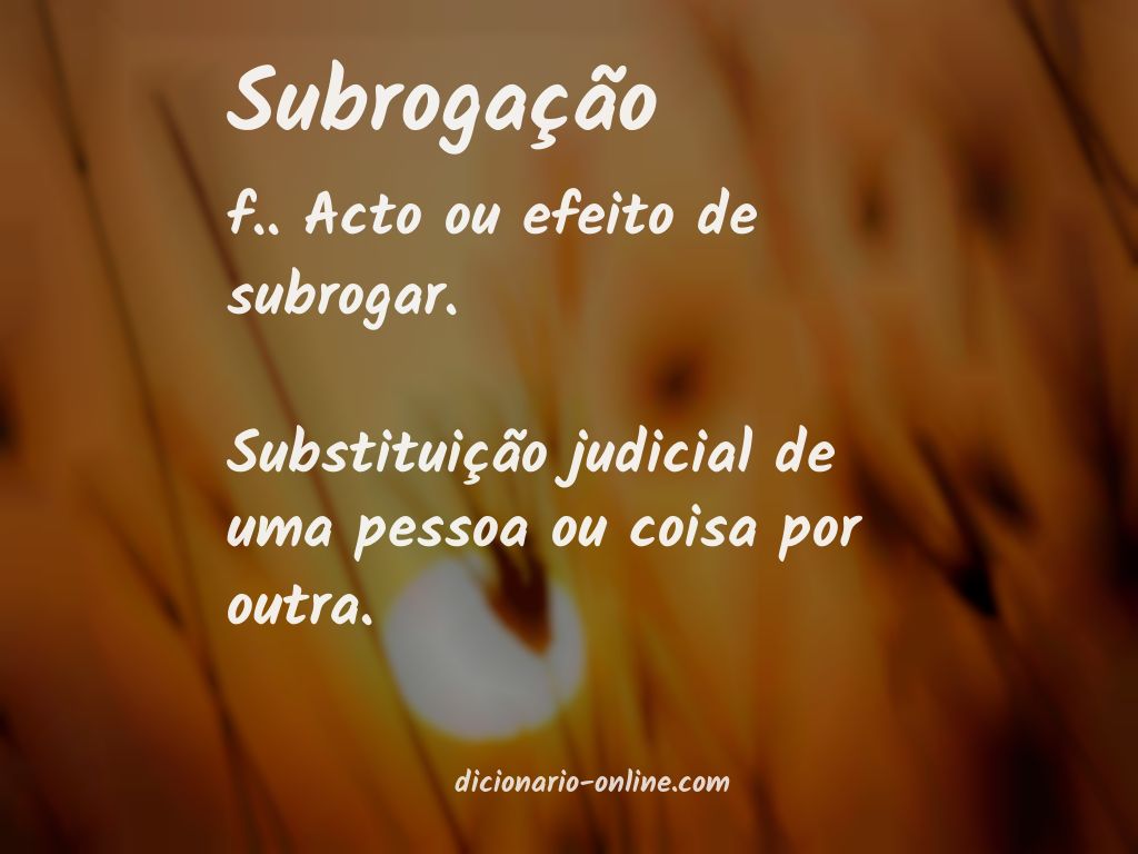 Significado de subrogação