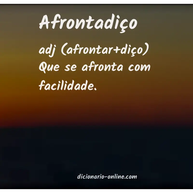 Significado de afrontadiço