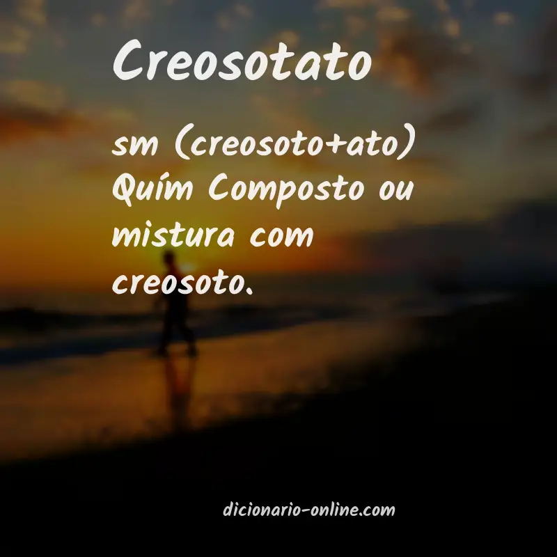 Significado de creosotato