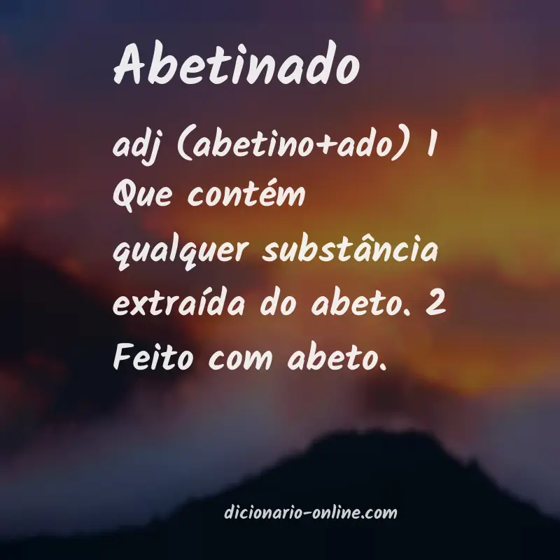 Significado de abetinado