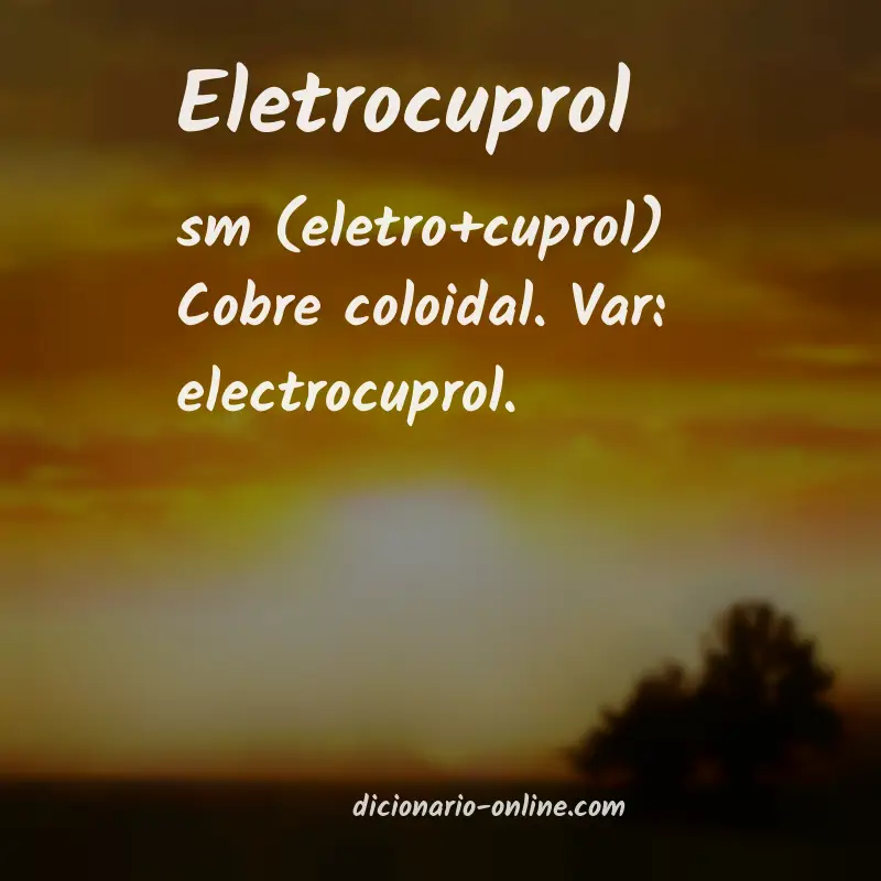 Significado de eletrocuprol