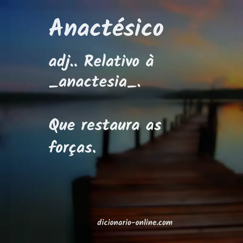 Significado de anactésico