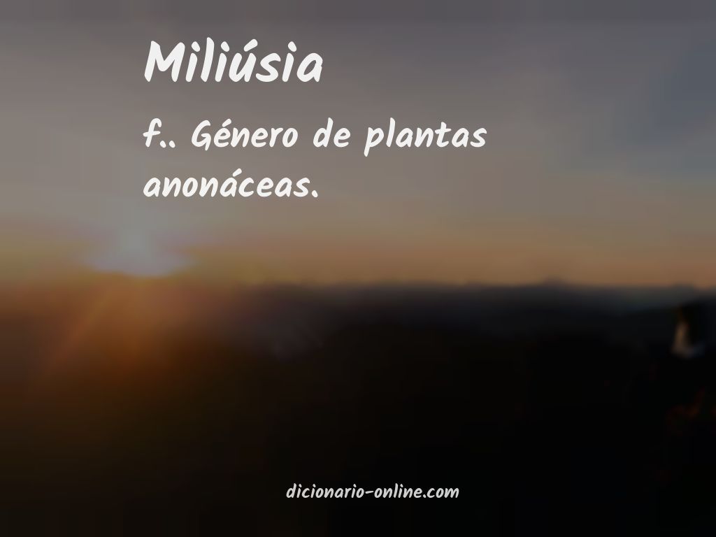 Significado de miliúsia