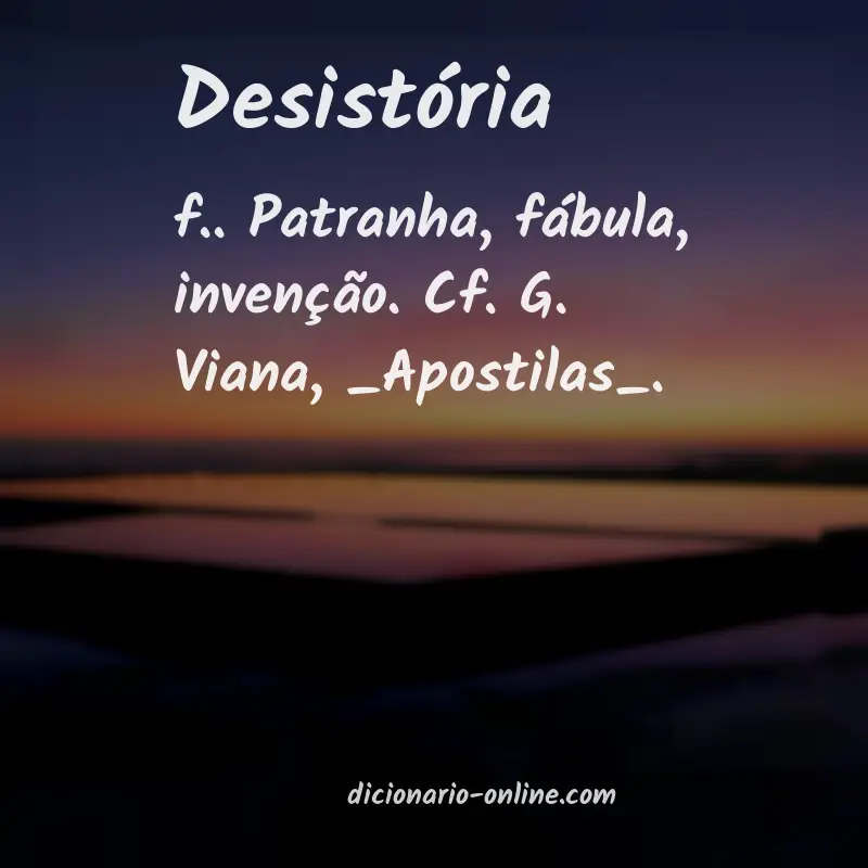 Significado de desistória