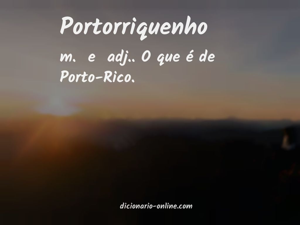 Significado de portorriquenho