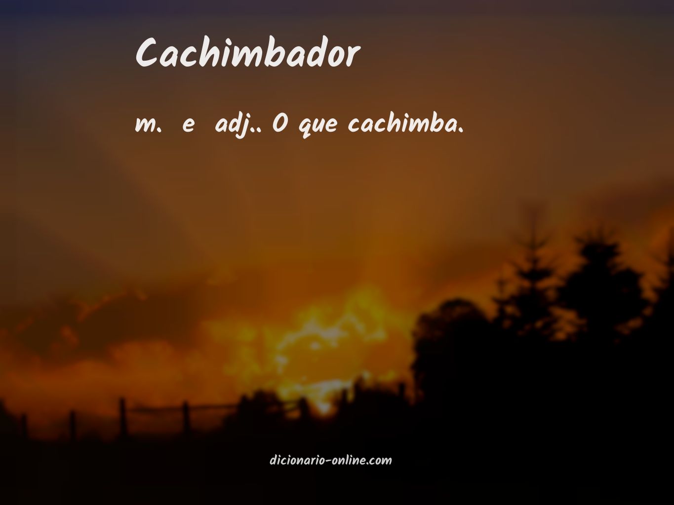 Significado de cachimbador