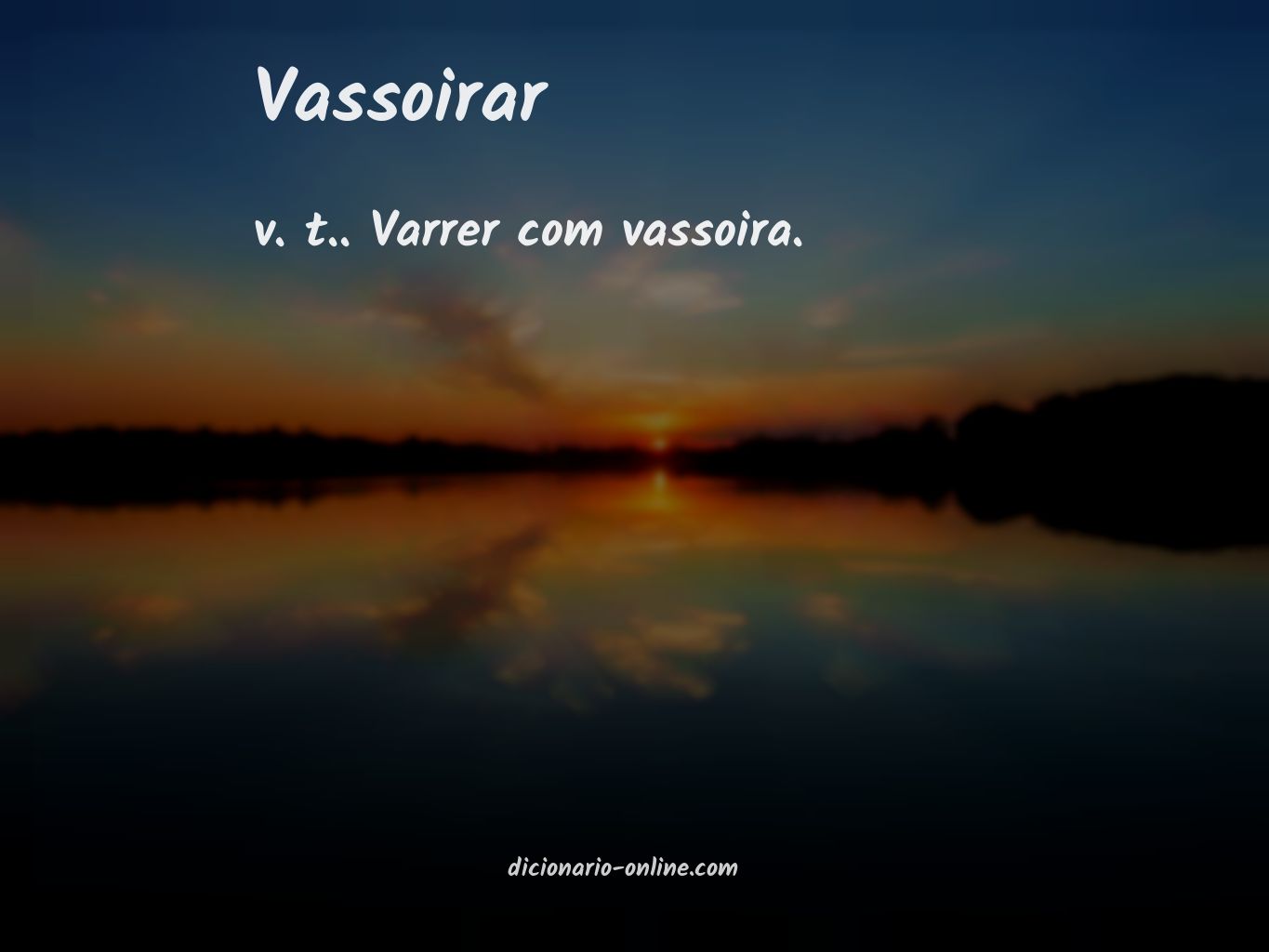 Significado de vassoirar