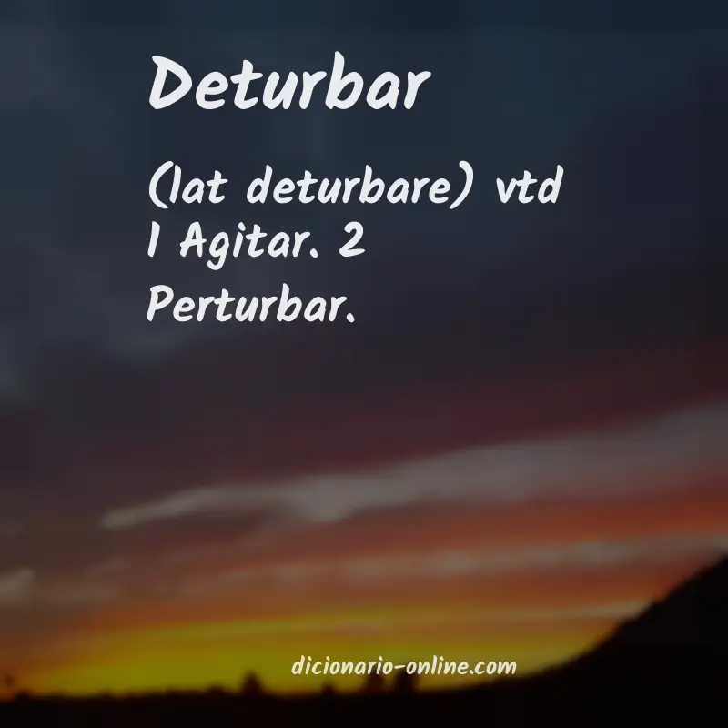 Significado de deturbar
