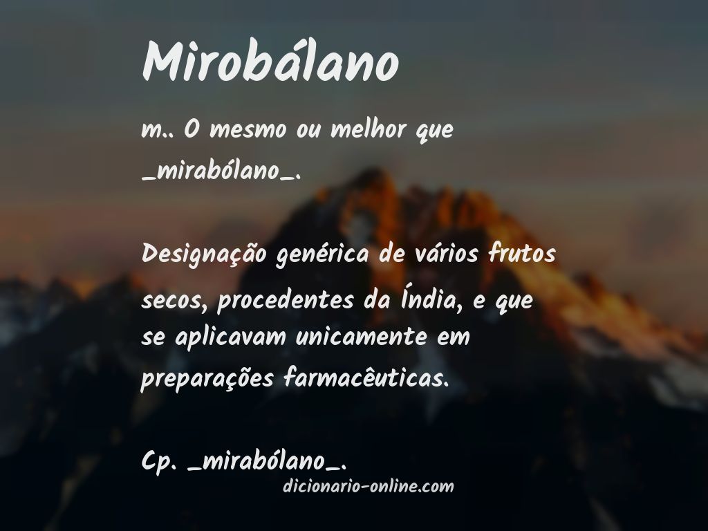 Significado de mirobálano