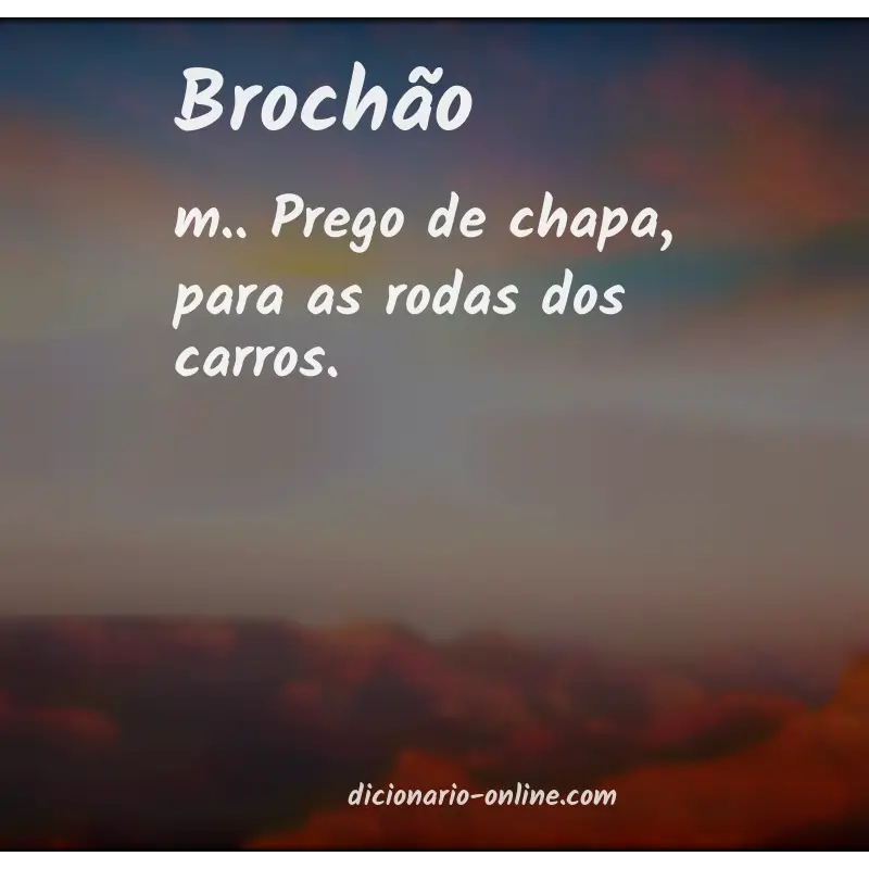 Significado de brochão