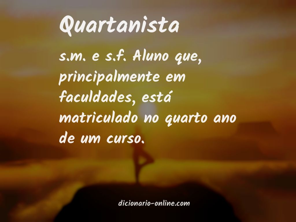 Significado de quartanista