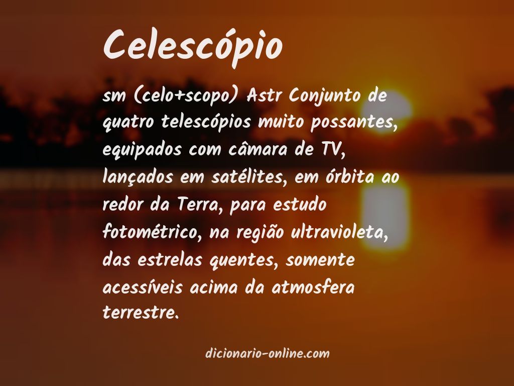 Significado de celescópio