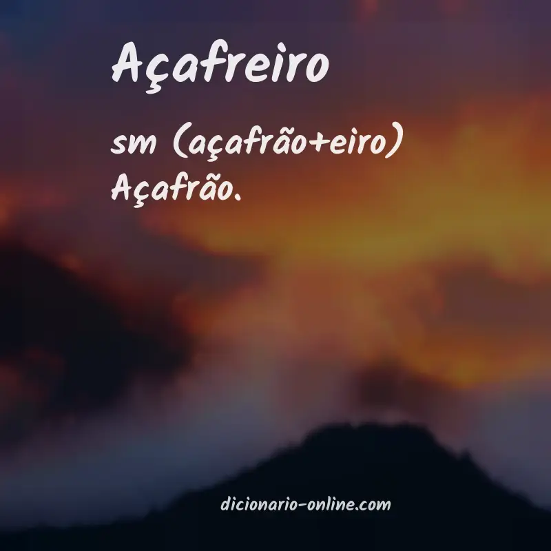 Significado de açafreiro