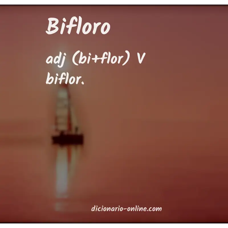 Significado de bifloro