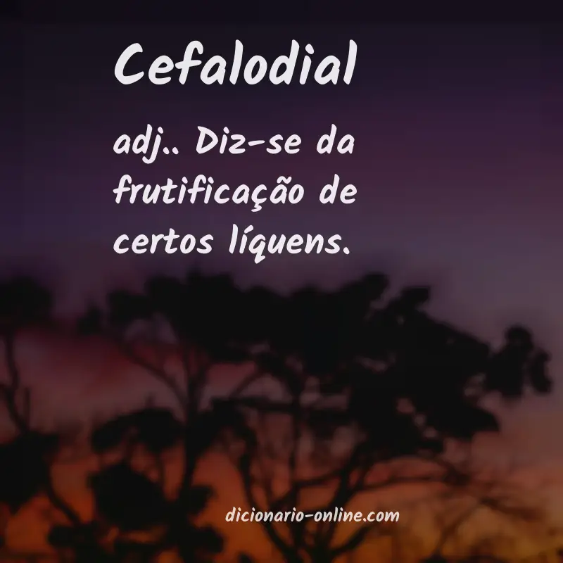 Significado de cefalodial