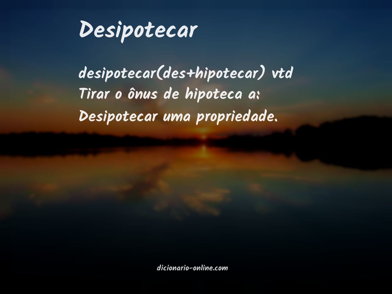 Significado de desipotecar