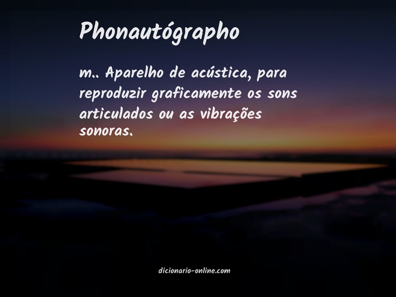 Significado de phonautógrapho