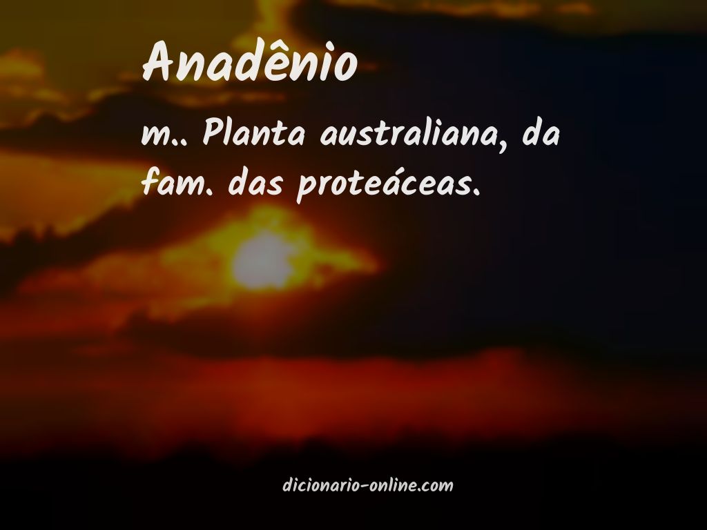 Significado de anadênio